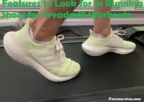 Features to Look for in Running Shoes for Treadmill Workouts